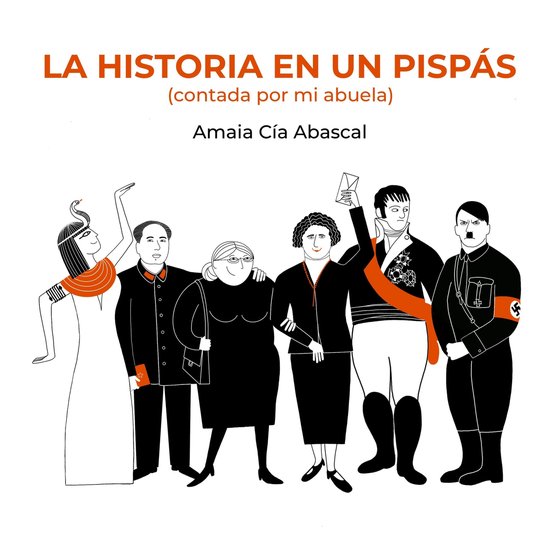 Ilustración - La historia en un pispás - cover