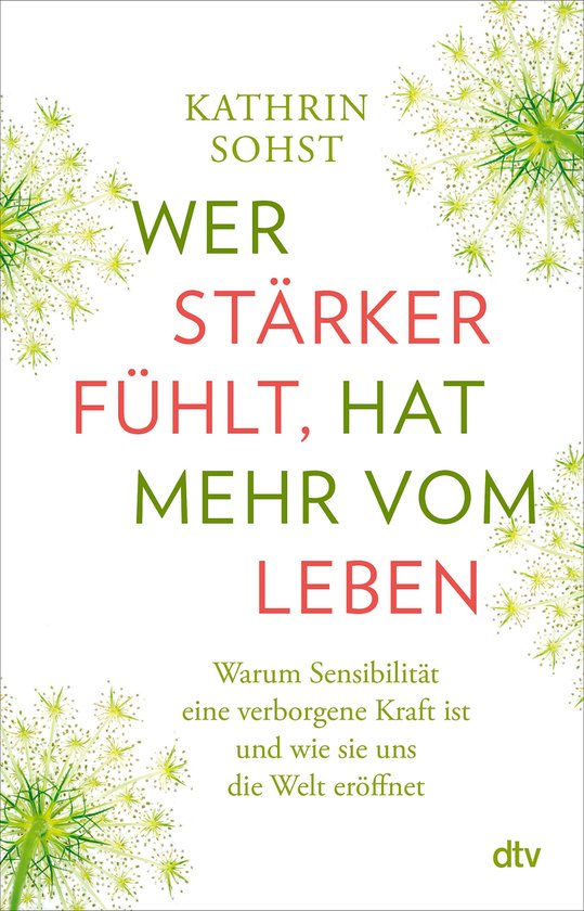 Wer stärker fühlt, hat mehr vom Leben - cover