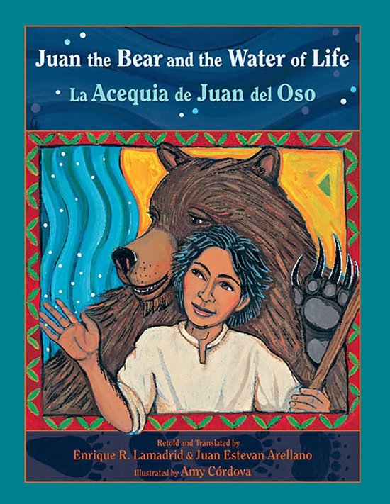 Juan the Bear and the Water of Life - cover
