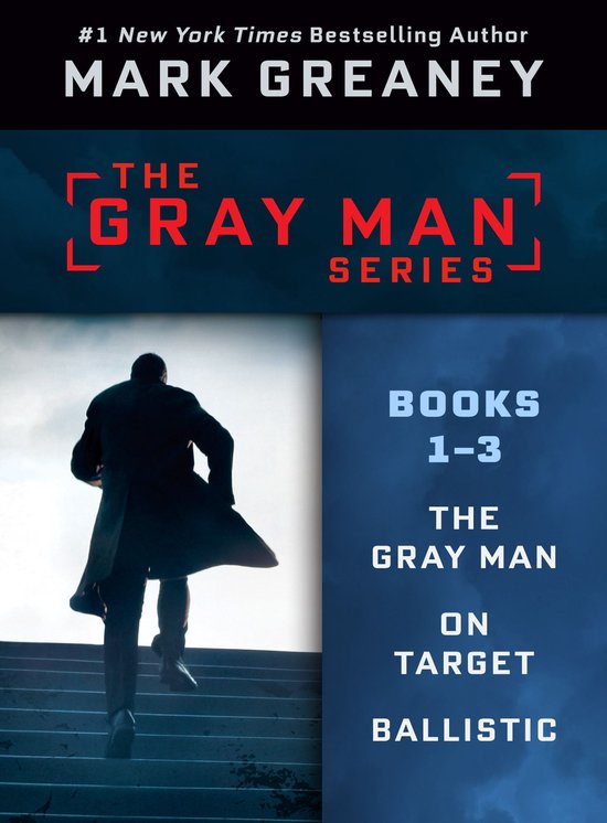Gray Man - Mark Greaney's Gray Man Series: Books 1-3 - cover