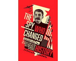 The Spy Who Changed History