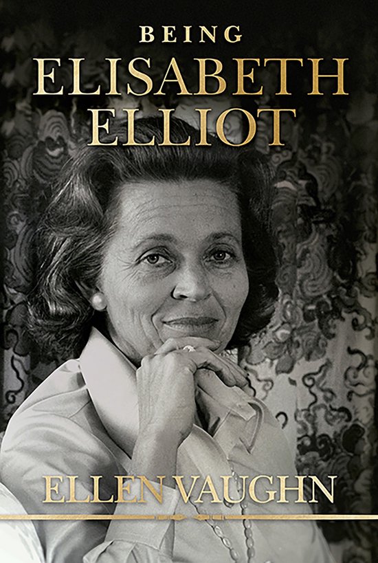 Being Elisabeth Elliot - cover