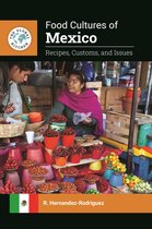The Global Kitchen - Food Cultures of Mexico