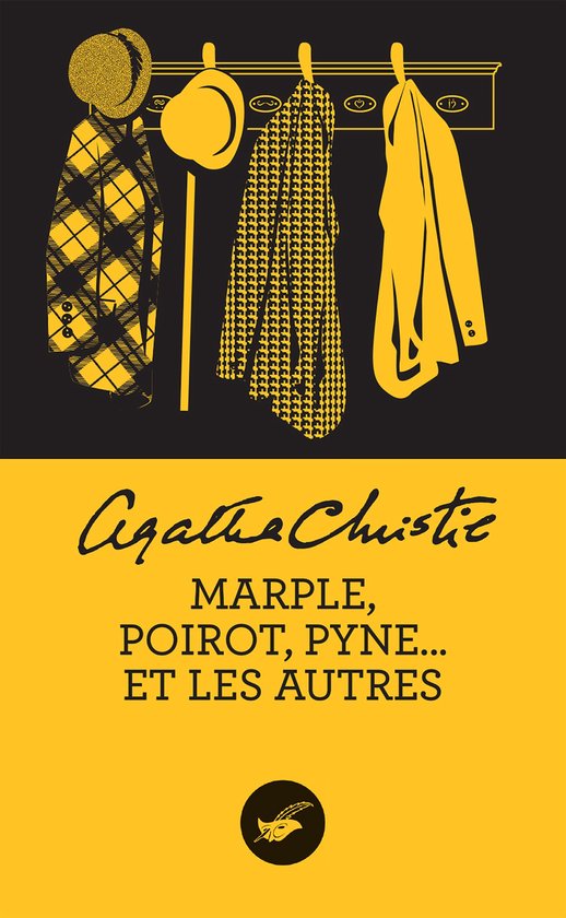 Een gele hoed en een geel pak met ruitpatroon hangen aan een kapstok. Titel: Marple, Poirot, Pyne... et les autres.