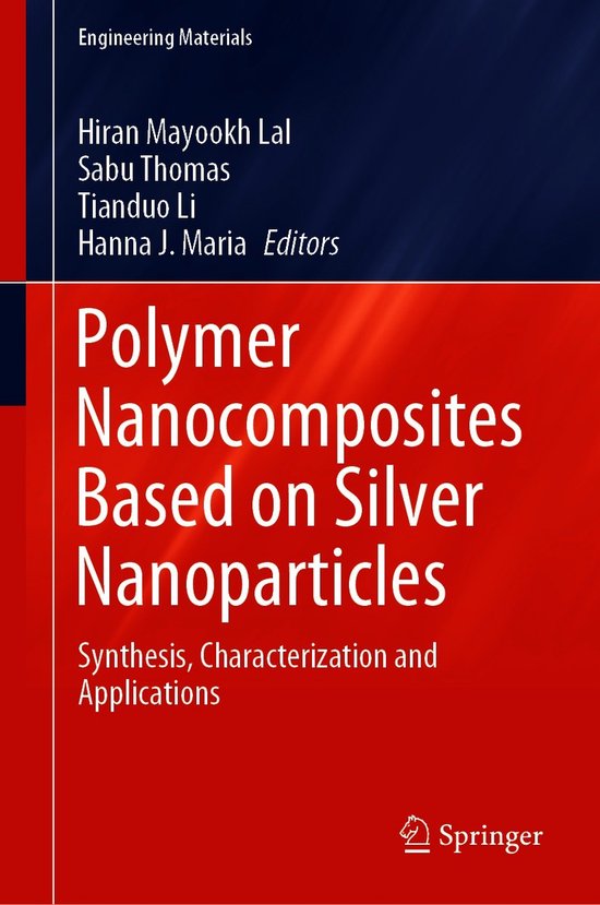 Polymer Nanocomposites Based on Silver Nanoparticles - cover