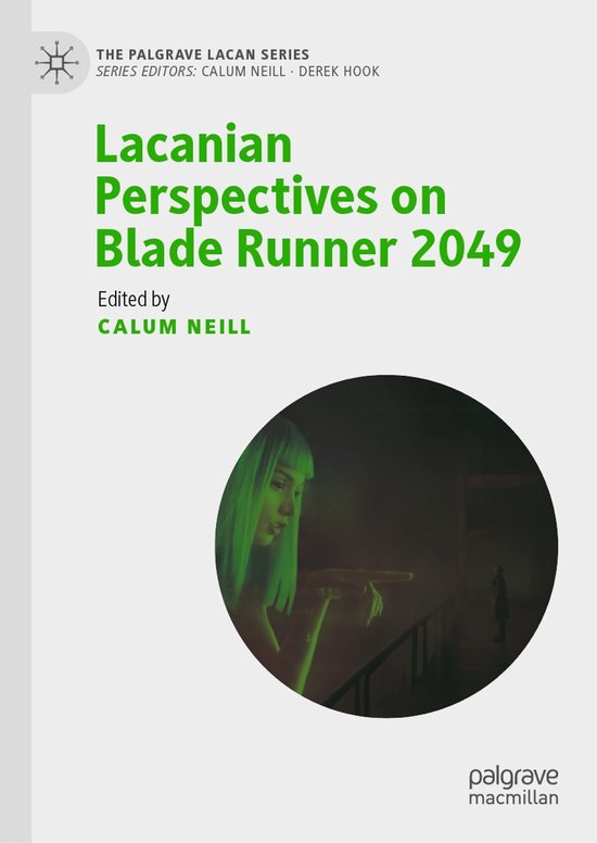 Lacanian Perspectives on Blade Runner 2049 - cover
