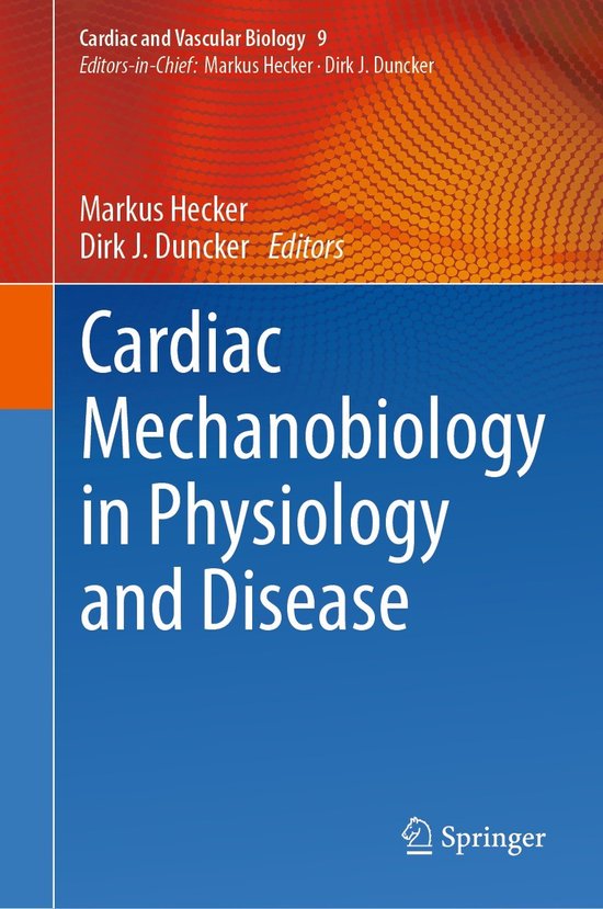 Cardiac and Vascular Biology9- Cardiac Mechanobiology in Phy ... - cover