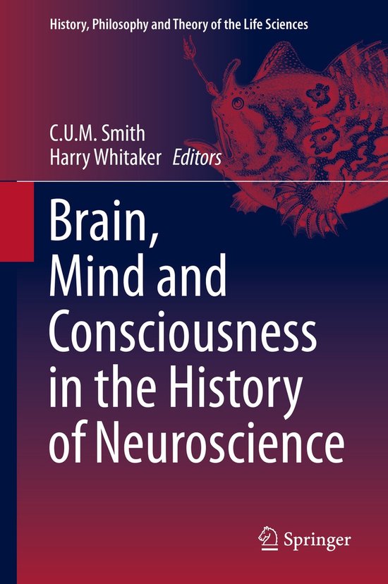 History, Philosophy and Theory of the Life Sciences6- Brain, ... - cover