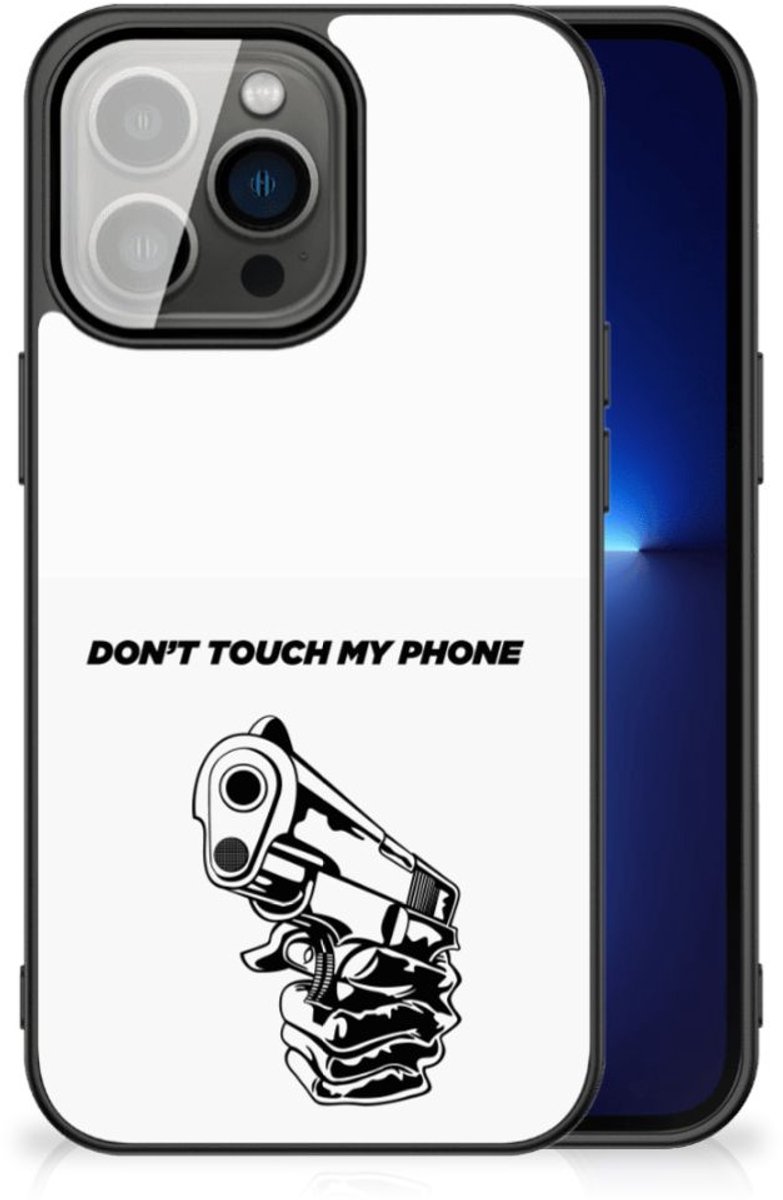 iPhone 13 Pro Telefoon Hoesje Gun Don't Touch My Phone
