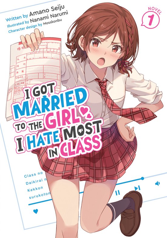 I Got Married to the Girl I Hate Most in Class (Light Novel) ... - cover