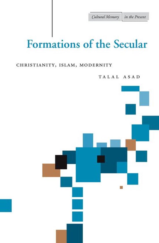 Cultural Memory in the Present - Formations of the Secular