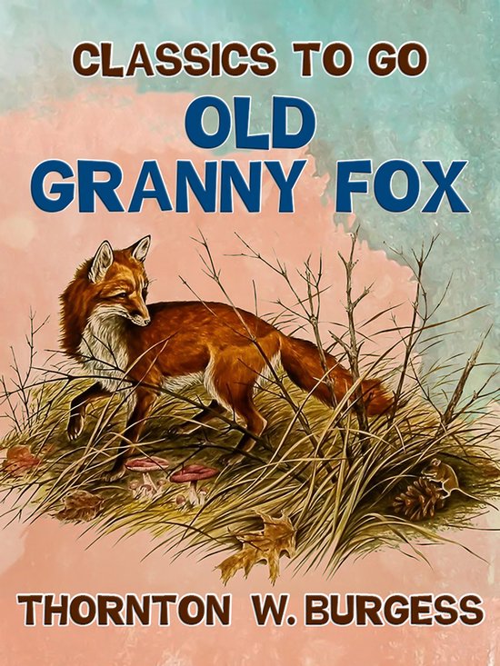 Classics To Go - Old Granny Fox - cover