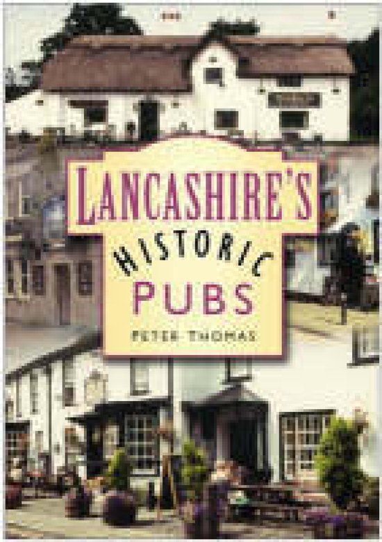 Lancashire's Historic Pubs - cover