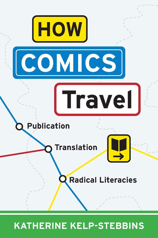 Studies in Comics and Cartoons - How Comics Travel - cover