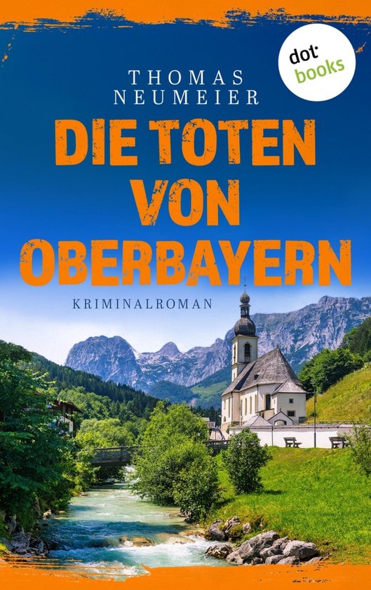 Die Toten von Oberbayern - oder: Tatzelwurm - cover