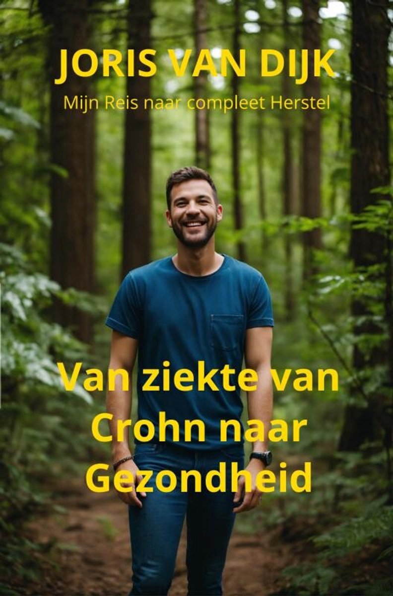 Omslag van Van ziekte van Crohn naar Gezondheid