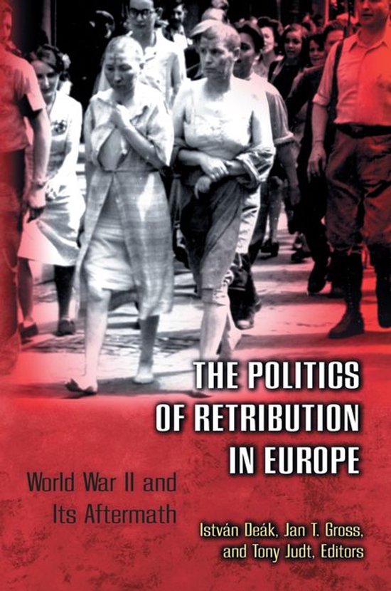 The Politics of Retribution in Europe - cover