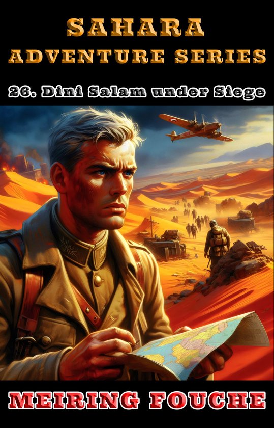 Sahara Adventure Series 26 - Dini Salam under Siege
