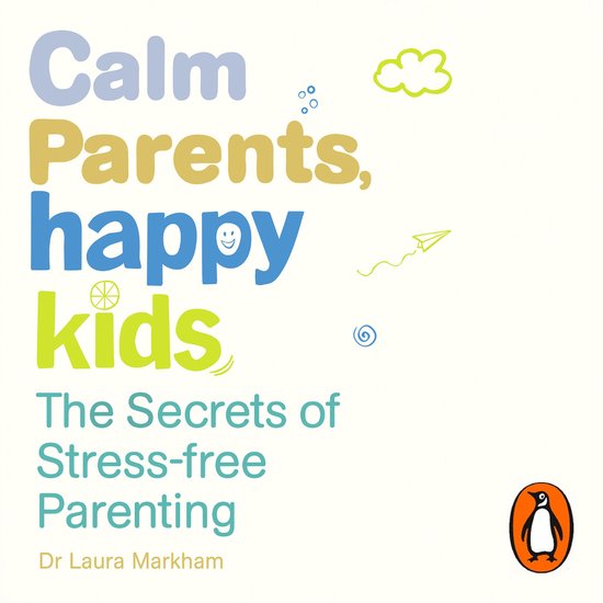 Calm Parents, Happy Kids - cover