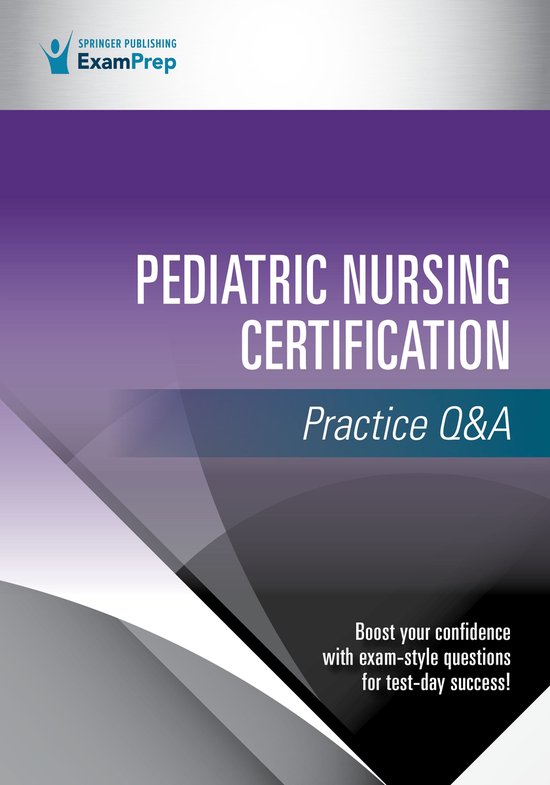 Pediatric Nursing Certification Practice Q&A - cover