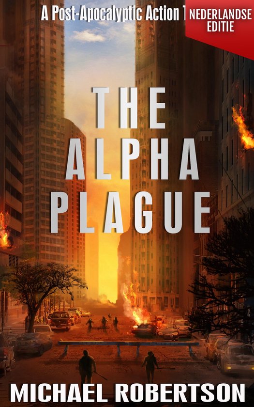The Alpha Plague - De Complete Serie (Nederlandse editie) 1 - The Alpha Plague (Nederlandse editie)