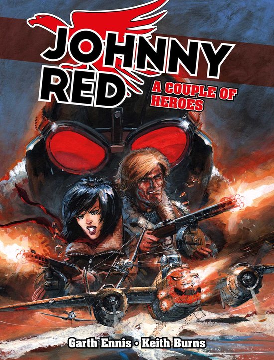Garth Ennis's Johnny Red series- Johnny Red: A Couple of Her ... - cover
