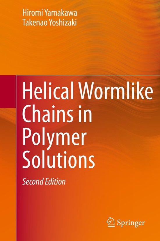 Helical Wormlike Chains in Polymer Solutions - cover