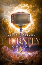 Avataris-Trilogie 3 - Eternity Online 3