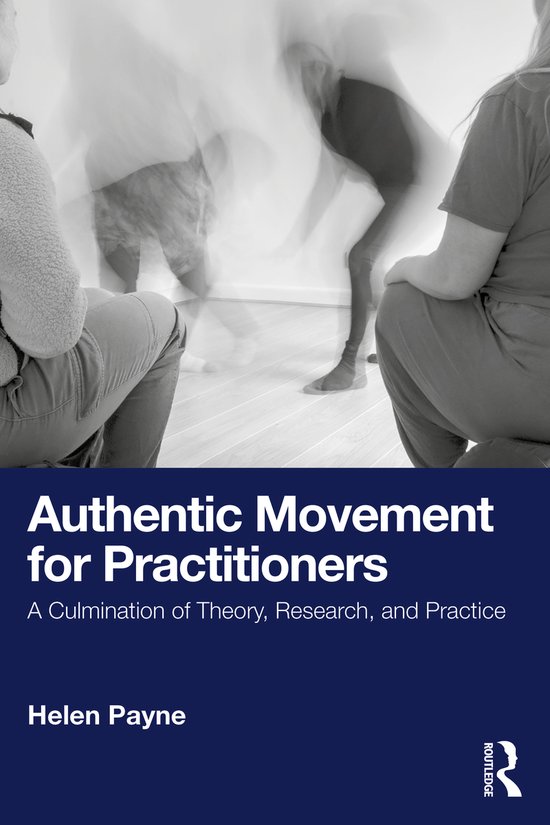 Authentic Movement for Practitioners - cover