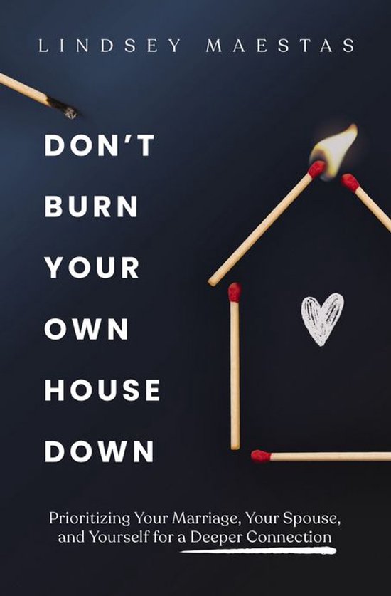 Don't Burn Your Own House Down