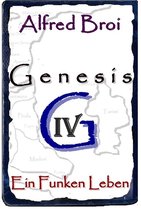 Genesis 4 - Genesis IV