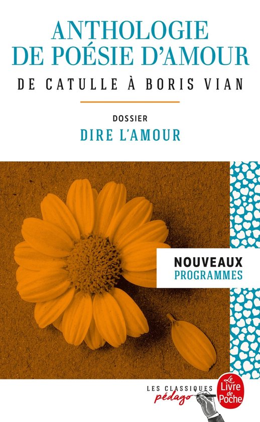 Anthologie de poésie d'amour (Edition pédagogique) - cover