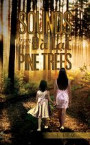 Sounds from the Đà Lạt Pine Trees