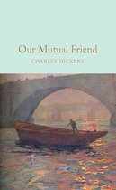 Macmillan Collector's Library 222 - Our Mutual Friend
