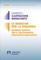 Medico-psico-pedagogica - Le musiche per la dislessia