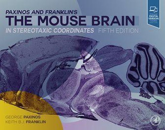 Paxinos and Franklin's the Mouse Brain in Stereotaxic Coordi ... - cover