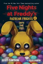 Five Nights At Freddy's 1 -  Into the Pit: An AFK Book (Five Nights at Freddy’s: Fazbear Frights #1)