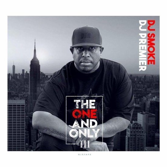 One and Only, Vol. 3: DJ Premier Mixtape