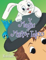 The Magic of Mister Taloo