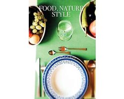 Food, Nature, Style
