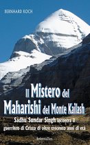 Il mistero del Maharishi del Monte Kailash