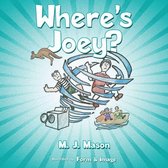 Where’s Joey?