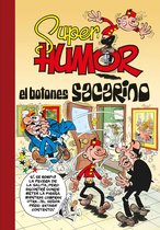 Súper Humor Mortadelo 45 - El Botones Sacarino (Súper Humor Mortadelo 45)