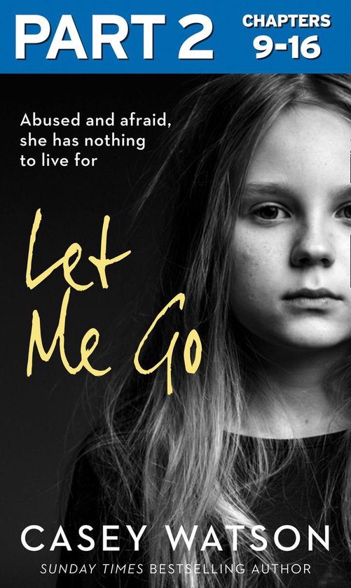 Let Me Go: Part 2 of 3 - cover