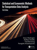 Chapman & Hall/CRC Interdisciplinary Statistics - Statistical and Econometric Methods for Transportation Data Analysis
