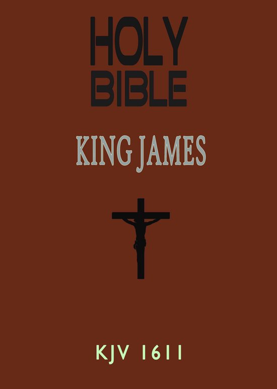Kjv Holy Bible, King James KJV 1611 (Annotated) (ebook), Bible ...