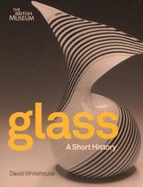 Glass a Short History