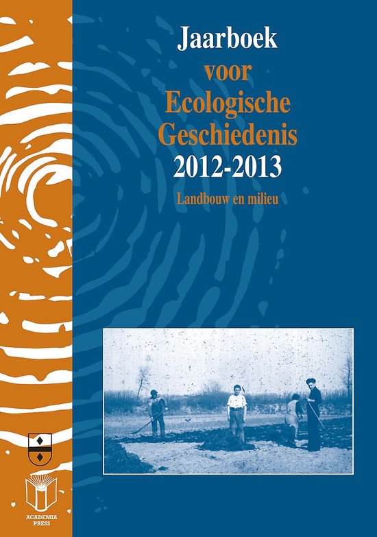 Omslag van JAARBOEK VOOR ECOLOGISCHE GESCHIEDENIS 2012-2013