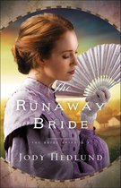 The Bride Ships 2 - The Runaway Bride (The Bride Ships Book #2)