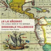 Ensemble Villancico - À La Xacara - Baroque Jungle Book (CD)
